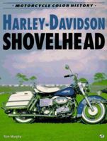 Harley-Davidson Shovelhead (Motorcycle Color History) 0760301646 Book Cover