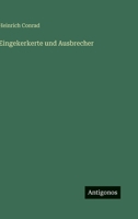 Eingekerkerte Und Ausbrecher 3842488920 Book Cover