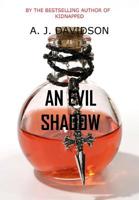 An Evil Shadow: A Val Bosanquet Mystery 1451528116 Book Cover