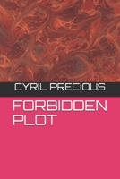 Forbidden Plot B0943T8F84 Book Cover