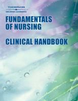 Fundamentals of Nursing Clinical Handbook 0766824551 Book Cover