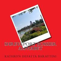 Shreveport Bossier Alphabet 1500126810 Book Cover