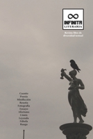 Infinita Literaria: Revista libre de diversidad textual 00 (Spanish Edition) B0GDFKMRJ2 Book Cover