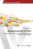 Wissenstransfer im Film 3639643852 Book Cover