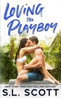 Loving the Playboy 1940071887 Book Cover