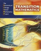 Transition Mathematics: UCSMP Grades 6-12 0076213854 Book Cover