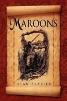 Maroons 1441506942 Book Cover