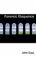 Forensic Eloquence 1377349179 Book Cover