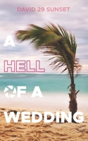 A Hell of a Wedding B0F59PWK9C Book Cover
