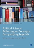 Political Science: Reflecting on Concepts, Demystifying Legends 3847405063 Book Cover