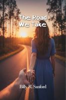 The Road We Take 1968973915 Book Cover