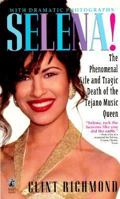 SELENA! THE PHENOMENAL LIFE AND TRAGIC DEATH OF THE TEJANO MUSIC QUEEN (IN ENGLI (Duel Spanish/English Edition) 0671545221 Book Cover