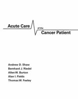 Acute Care of the Cancer Patient 0824726898 Book Cover