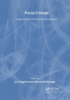 Focus Groups: Supporting Effective Product Developement 0415262089 Book Cover