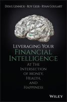 Leveraging Your Financial Intelligence: At the Intersection of Money, Health, and Happiness 111943078X Book Cover