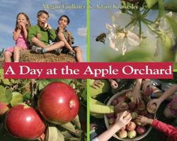 A Day at the Apple Orchard 0439957133 Book Cover