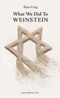 What We Did to Weinstein 1840025816 Book Cover
