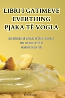 Libri I Gatimeve Everthing Pjaka Të Vogla 1835515290 Book Cover