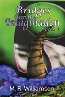 Bridges Into the Imagination Book 2 1088078567 Book Cover