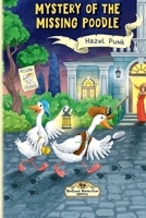 Mystery of the Missing Poodle: A funny animal detective chapter book series for kids ages 6–9 who love mysteries, adventure, and laughs. B0FTT1VB2L Book Cover