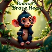 Bakari's Brave Heart 1257775774 Book Cover