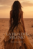 La hija del milenio (Spanish Edition) B0HFJQK2DL Book Cover