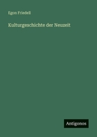 Kulturgeschichte der Neuzeit (German Edition) 3563934959 Book Cover