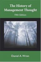 The History of Management Thought 0471669229 Book Cover