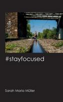 #stayfocused 3748157738 Book Cover