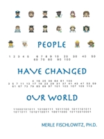 People Have Changed Our World B0BVGG5H6T Book Cover