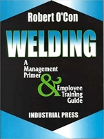 Welding: A Management Primer and Employee Training Guide 083113139X Book Cover