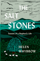 The Salt Stones: A Shepherd's World, a Shepherd's Mind 1571311629 Book Cover