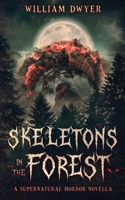 Skeletons in the Forest 1067069372 Book Cover
