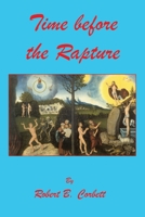 Time before the Rapture 1608628396 Book Cover