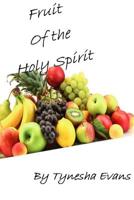 Fruit of the Holy Spirit 1981389962 Book Cover