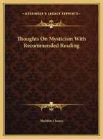 Thoughts On Mysticism With Recommended Reading 1162838973 Book Cover