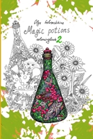 Magic potions 2: Coloring book B08QLNSLB5 Book Cover