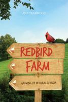 Redbird Farm 160696299X Book Cover