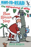 See Santa Nap (Adventures of Otto) 1481467875 Book Cover