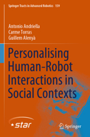 Personalising Human-Robot Interactions in Social Contexts 3031717341 Book Cover