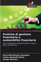 Pratiche di gestione finanziaria e sostenibilità finanziaria (Italian Edition) 6208152658 Book Cover