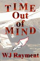 Time Out of Mind 1497406757 Book Cover