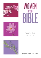 Women of the Bible: Which One Are You? B0GMV6JP32 Book Cover