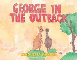 George In The Outback 1787887359 Book Cover