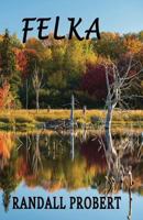 Felka 1793310416 Book Cover