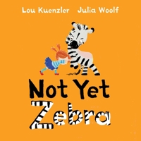 Not Yet Zebra 0571342884 Book Cover