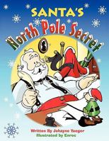 The Toothfairy Shares Santa's North Pole Secret 0942985052 Book Cover