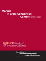 Manual of Cross-Connection Control, October 2009, 10th Edition 0963891227 Book Cover
