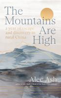 The Mountains Are High 1914484371 Book Cover