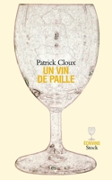 Un vin de paille 2234056667 Book Cover